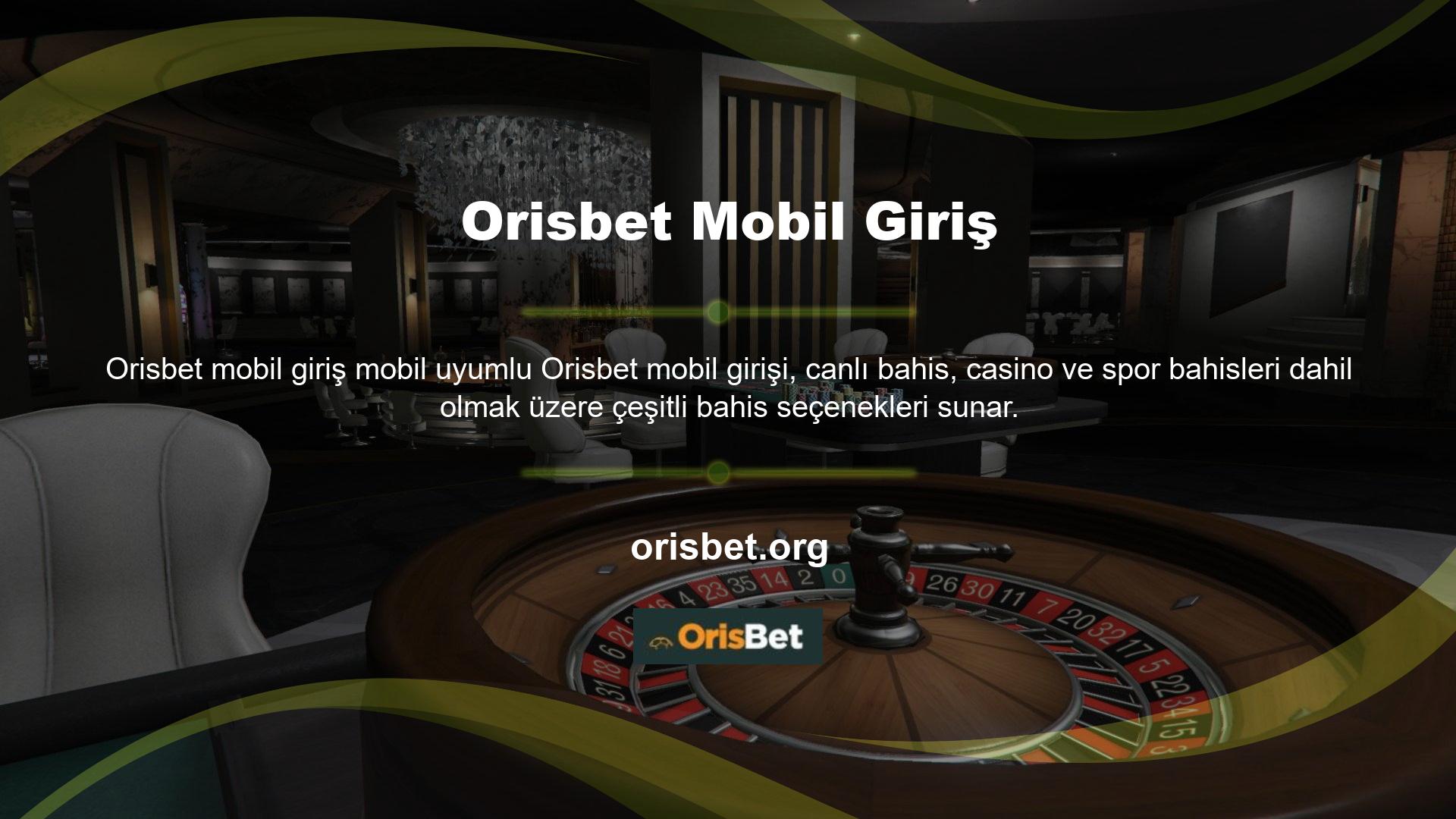 İstediğiniz zaman giriş yapmak için Orisbet sürekli mobil giriş hizmetini kullanabilirsiniz